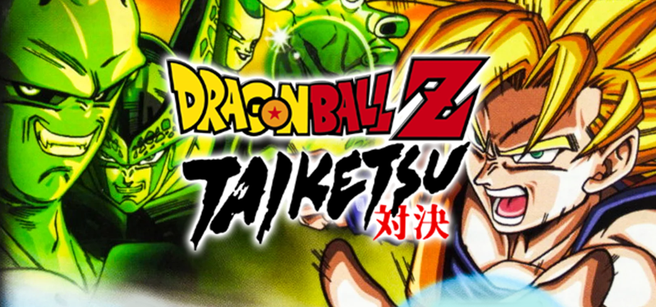 Dragon Ball Z: Taiketsu